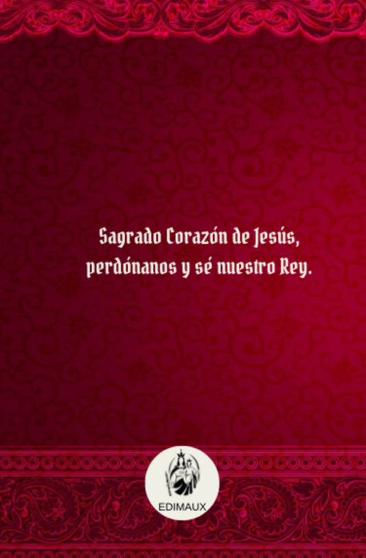 Ceremonial para la entronización del Sagrado Corazón de Jesús en los hogares