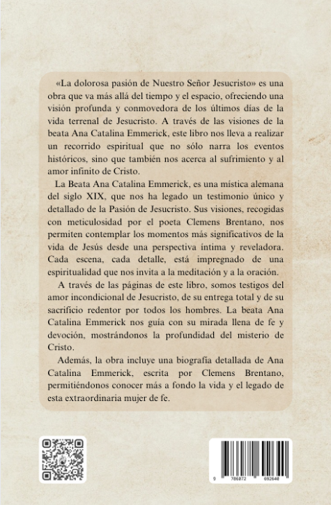 La dolorosa Pasión de Nuestro Señor Jesucristo