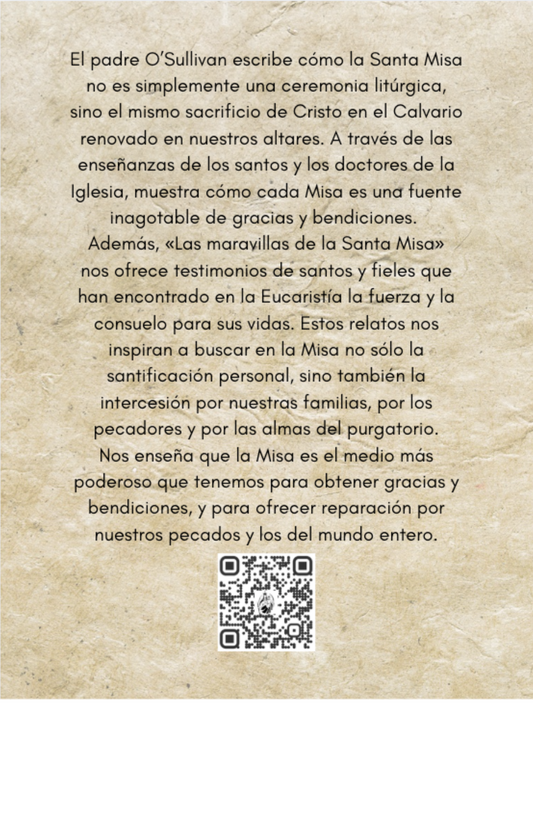 Las maravillas de la santa Misa
