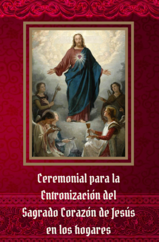 Ceremonial para la entronización del Sagrado Corazón de Jesús en los hogares