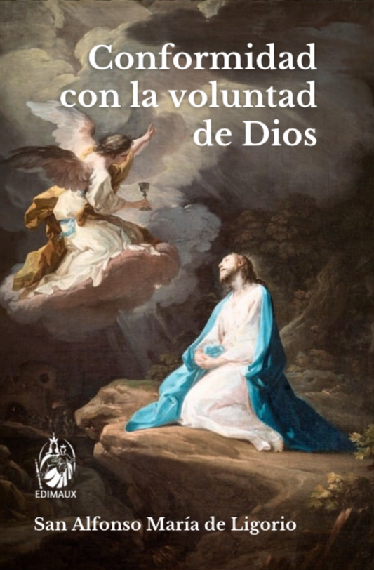 Conformidad con la voluntad de Dios