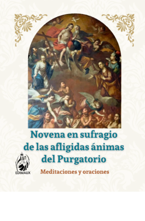 Novena en sufragio de las afligidas ánimas del Purgatorio
