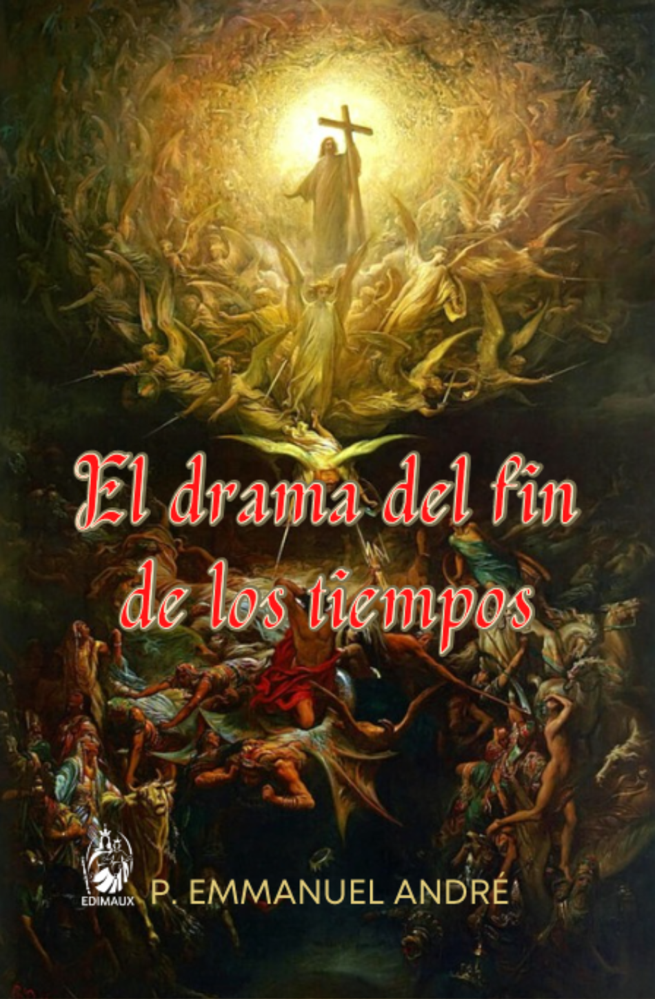 El drama del fin de los tiempos