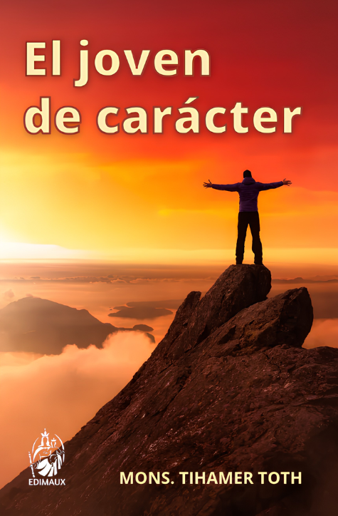 El joven de carácter