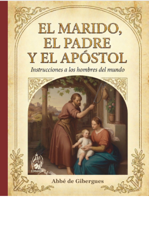 El marido, el padre y el apóstol