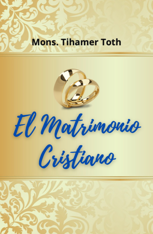 El matrimonio cristiano