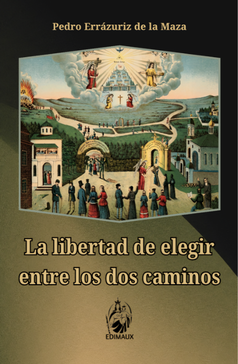 La libertad de elegir entre los dos caminos