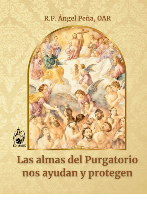 Las almas del Purgatorio nos ayudan y protegen