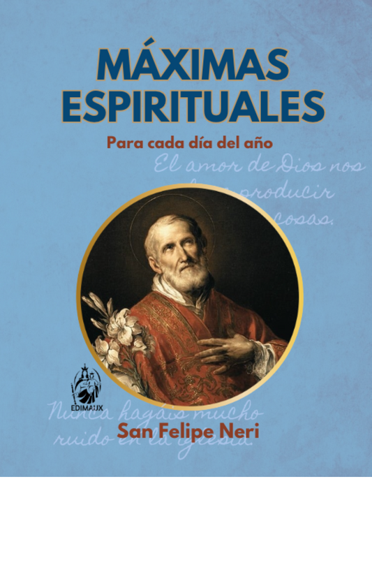 Máximas espirituales de San Felipe Neri