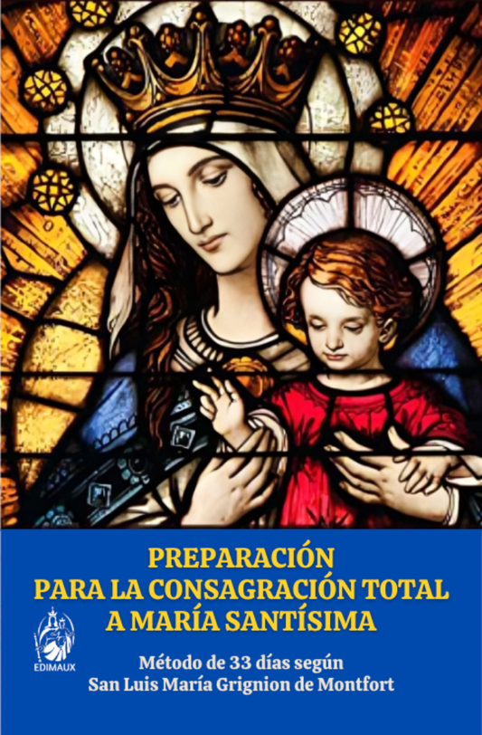 Preparación para la Consagración total a María Santísima