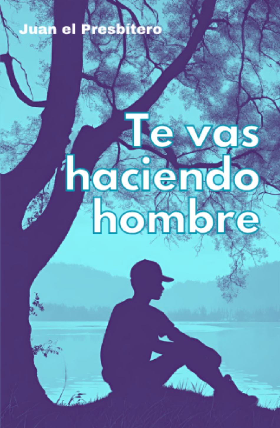 Te vas haciendo hombre