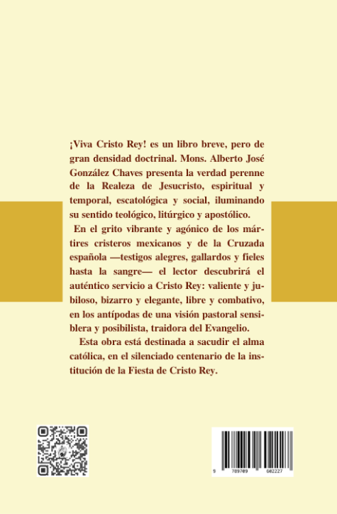 ¡Viva Cristo Rey!